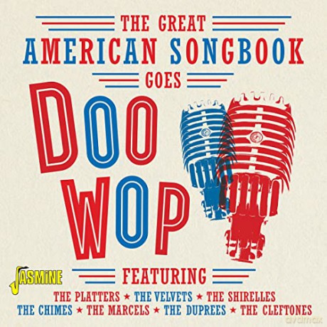 The Great American Songbook Goes Doo-Wop [CD]
