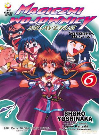 Magiczni Wojownicy - Slayers (Tom 06) [KOMIKS]