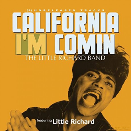 Little Richard: The Little Richard Band: California Im Comin [CD]
