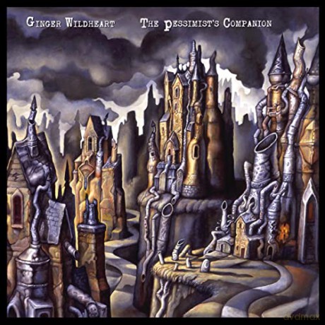 Ginger Wildheart: The Pessimists Companion [CD]
