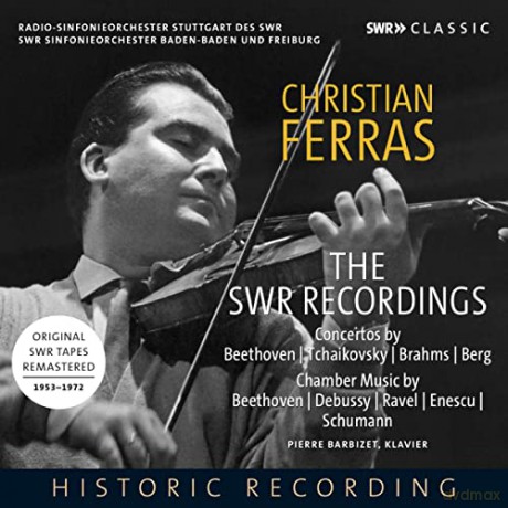 Christian Ferras: The Swr Recordings: Christian Ferras Plays Violin Concertos And Chamber Music [4CD]