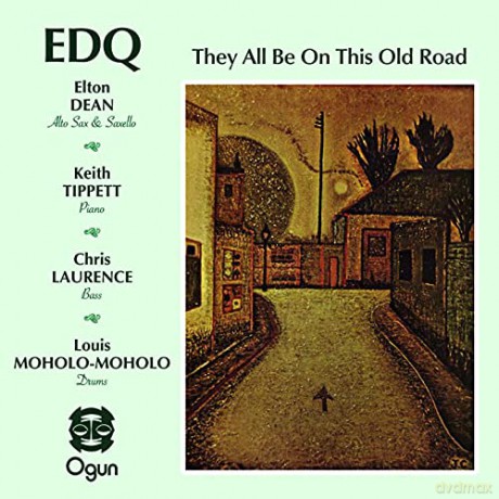Elton Dean Quartet: They All Be On This Old Road - The Seven Dials Concert [CD]
