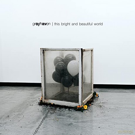 Greyhaven: This Bright And Beautiful World [CD]