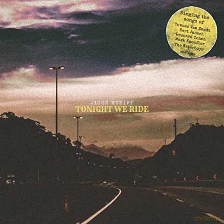 Jason Mcniff: Tonight We Ride [CD]