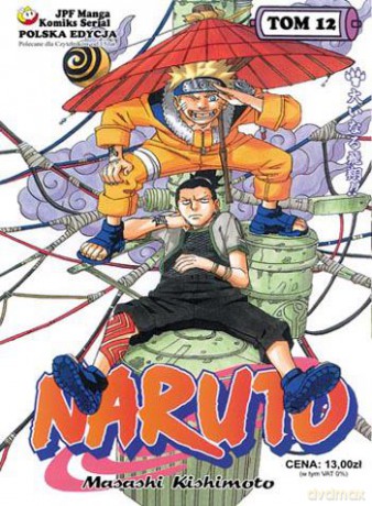 Naruto (Tom 12) - Masashi Kishimoto [KOMIKS]