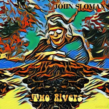 John Sloman: Two Rivers [CD]