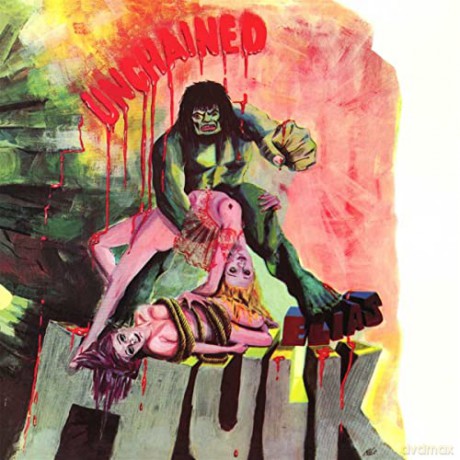 Elias Hulk: Unchained [CD]