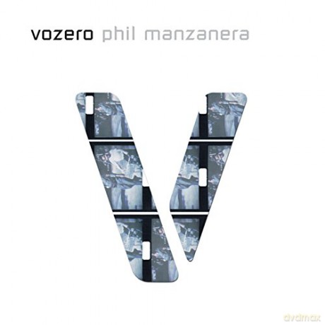 Phil Manzanera: Vozer [CD]