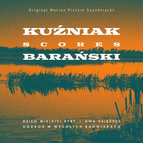 Henryk Kuźniak: Kuźniak Scores Barański [CD]