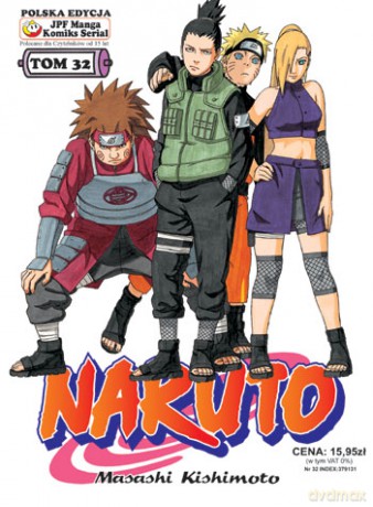Naruto (Tom 32) - Masashi Kishimoto [KOMIKS]