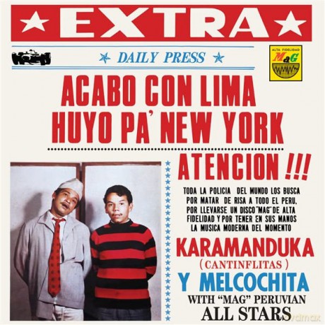 Karamanduka Y Melcochita: Acabo Con Lima Huyo Pa Nueva York [Winyl]