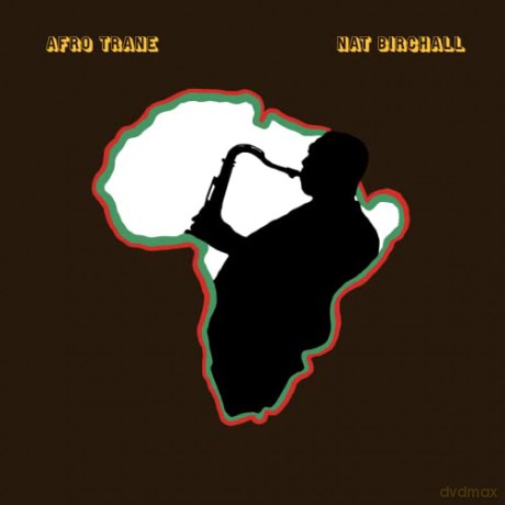 Nat Birchall: Afro Trane [Winyl]