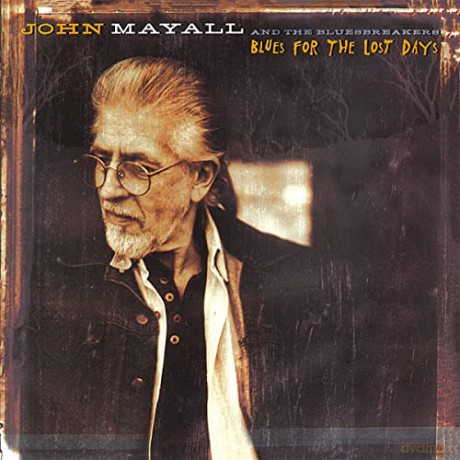 John Mayall And The Bluesbreakers: Blues For The Lost Days (Coloured) [Winyl]