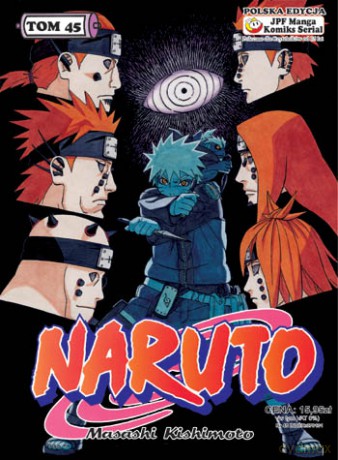 Naruto (Tom 45) - Masashi Kishimoto [KOMIKS]