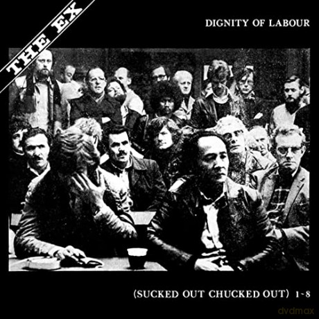 Ex: Dignity Of Labour [Winyl]