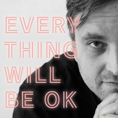 James Walsh: Everything Will Be Ok [Winyl]