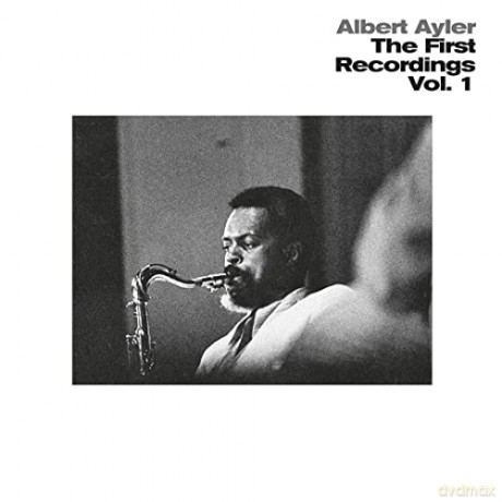 Albert Ayler: First Recordings Vol. 1 [Winyl]