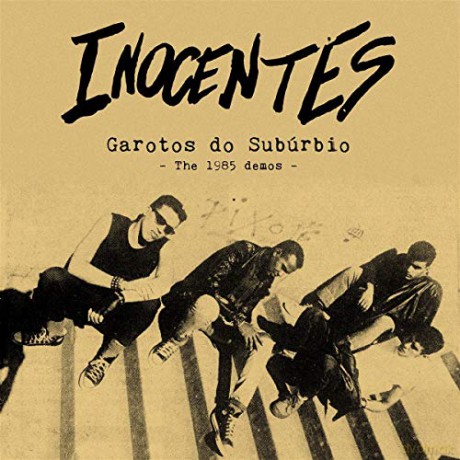Inocentes: Garotos Do Suburbio: The 1985 Demos [Winyl]