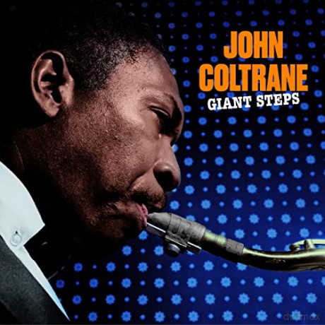 John Coltrane: Giant Steps (+1 Bonus Track) (Solid Blue) [Winyl]