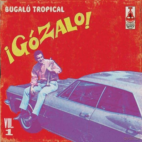 Gozalo! Bugalu Tropical Vol. 1 [2xWinyl]