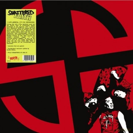 Shattered Faith: I Love America 1979-1981 Recordings [Winyl]