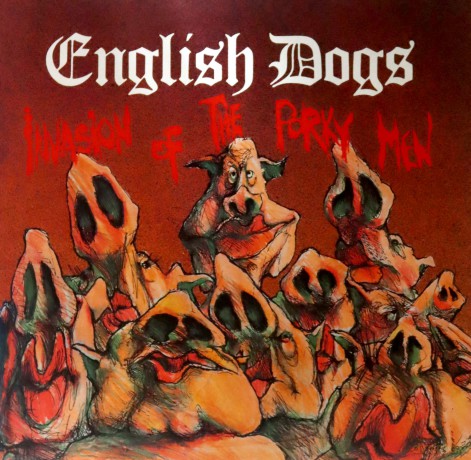 English Dogs: Invasion Of The Porky Men [Winyl]