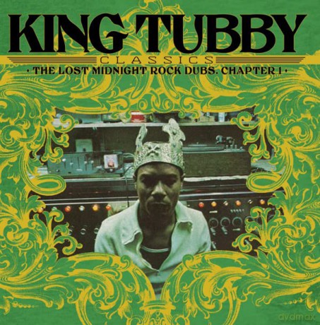 King Tubby: King Tubbys Classics: The Lost Midnight Rock Dubs Chapter 1 [Winyl]