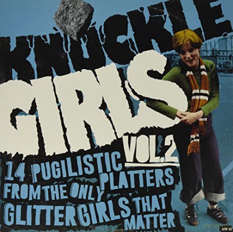 Knuckle Girls Vol. 2 (14 Pugilistic Platters From The Only Glitter Girls That Matter) [Winyl]