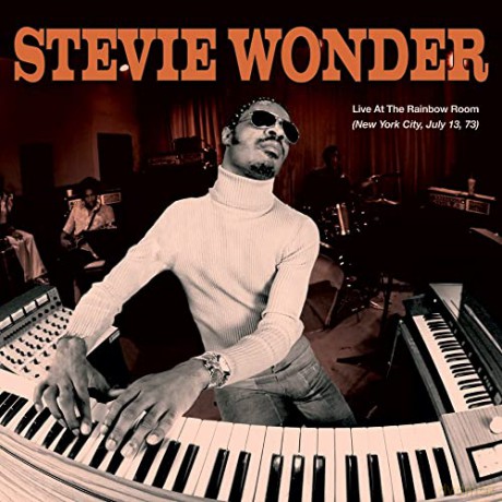 Stevie Wonder: Live At The Rainbow Room (New York City. 07-13-73) [2xWinyl]