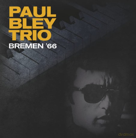 Paul Bley Trio: Live In Bremen (Coloured) [Winyl]