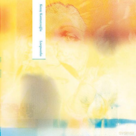 Koray Kantarcioglu: Loopworks [Winyl]