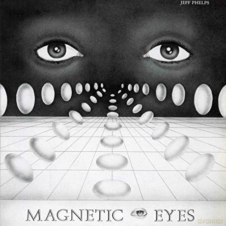 Jeff Phelps: Magnetic Eyes [Winyl]