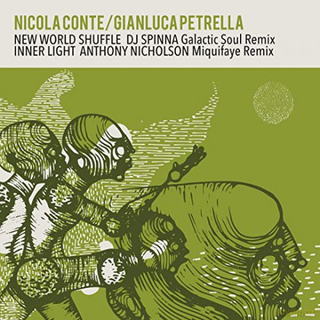 Nicola Conte & Gianluca Petrella: New World Shuffle / Inner Light Remixes [Winyl]