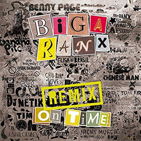 Biga Ranx: On Time Remix [Winyl]