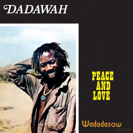 Dadawah: Peace And Love - Wadadasow [Winyl]