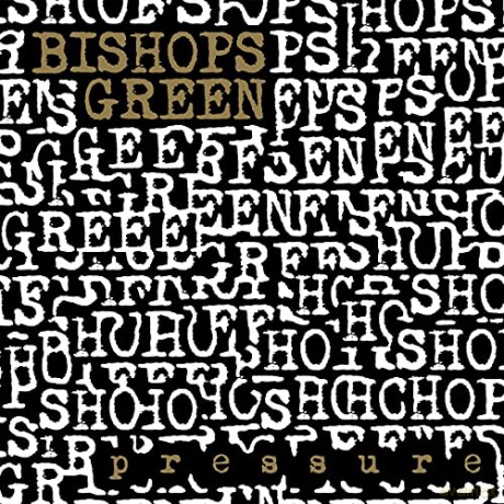 Bishops Green: Pressure (Gold) [Winyl]