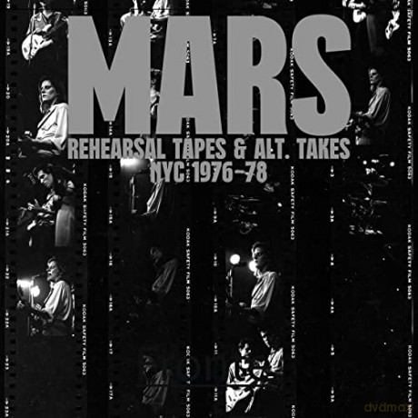 Mars: Rehearsal Tapes And Alt-Takes NYC 1976-1978 [3xWinyl]