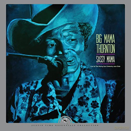 Big Mama Thornton: Sassy Mama - Live At The Rising Sun Celebrity Jazz Club (Deluxe) (Black Friday 2021) [Winyl]