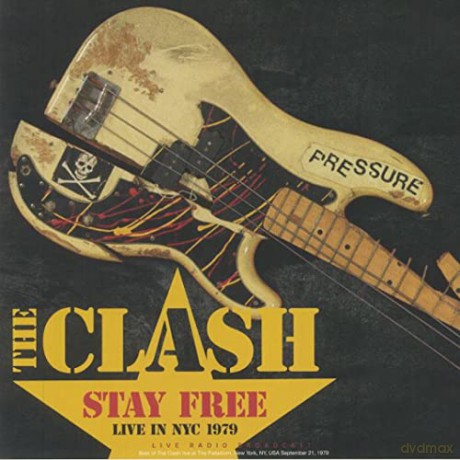 Clash: Stay Free - Live In NYC 1979 [Winyl]
