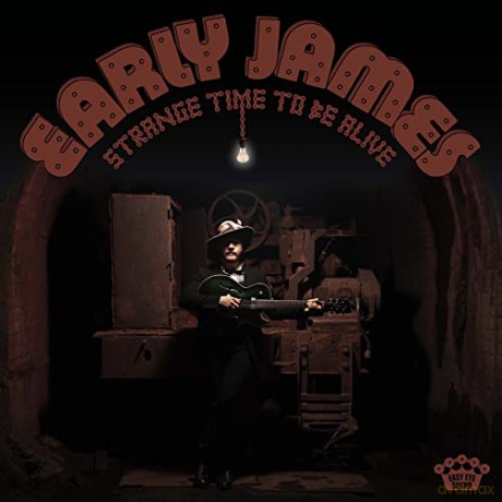 Early James: Strange Time To Be Alive [Winyl]