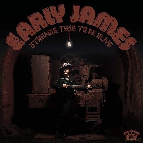 Early James: Strange Time To Be Alive [Winyl]