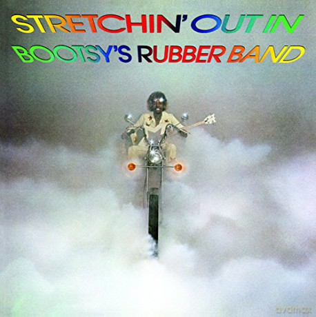 Bootsys Rubber Band: Stretchin Out In BootsyS Rubber Band [Winyl]
