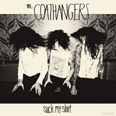 Coathangers: Suck My Shirt [Winyl]