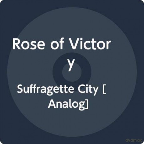 Rose Of Victory: Suffragette City [Winyl]