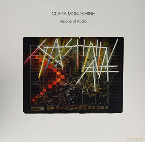 Clara Mondshine: Visions Of Audio [Winyl]