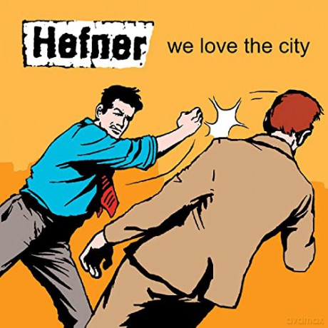 Hefner: We Love The City [Winyl]