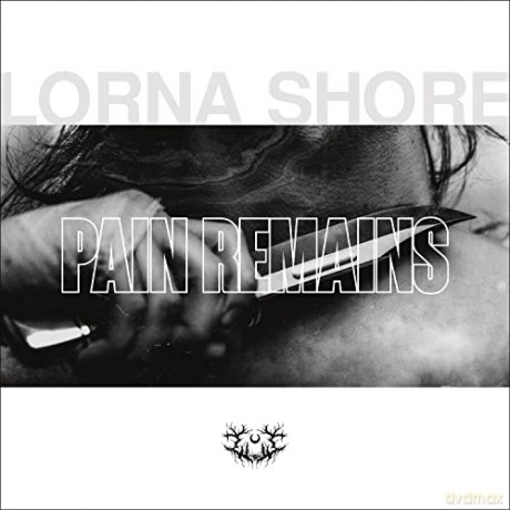 Lorna Shore: Pain Remains (digipack) [CD]