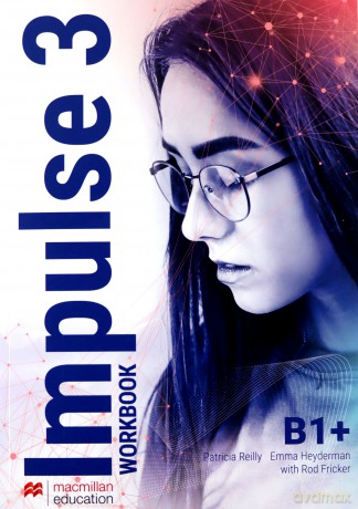 Impulse 3 B1+ workbook + online - Catherine McBeth, Patricia Reilly, Joanna Sobierska-Paczesny [KSIĄŻKA]