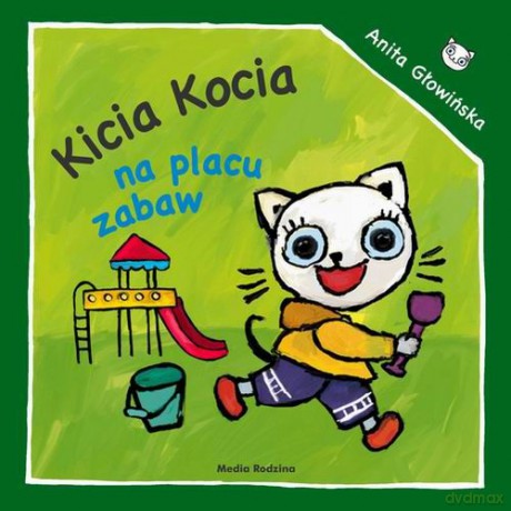 Kicia Kocia na placu zabaw - Anita Głowińska [KSIĄŻKA]