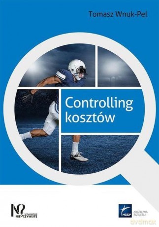 Controlling kosztów - Tomasz Wnuk-Pel [KSIĄŻKA]